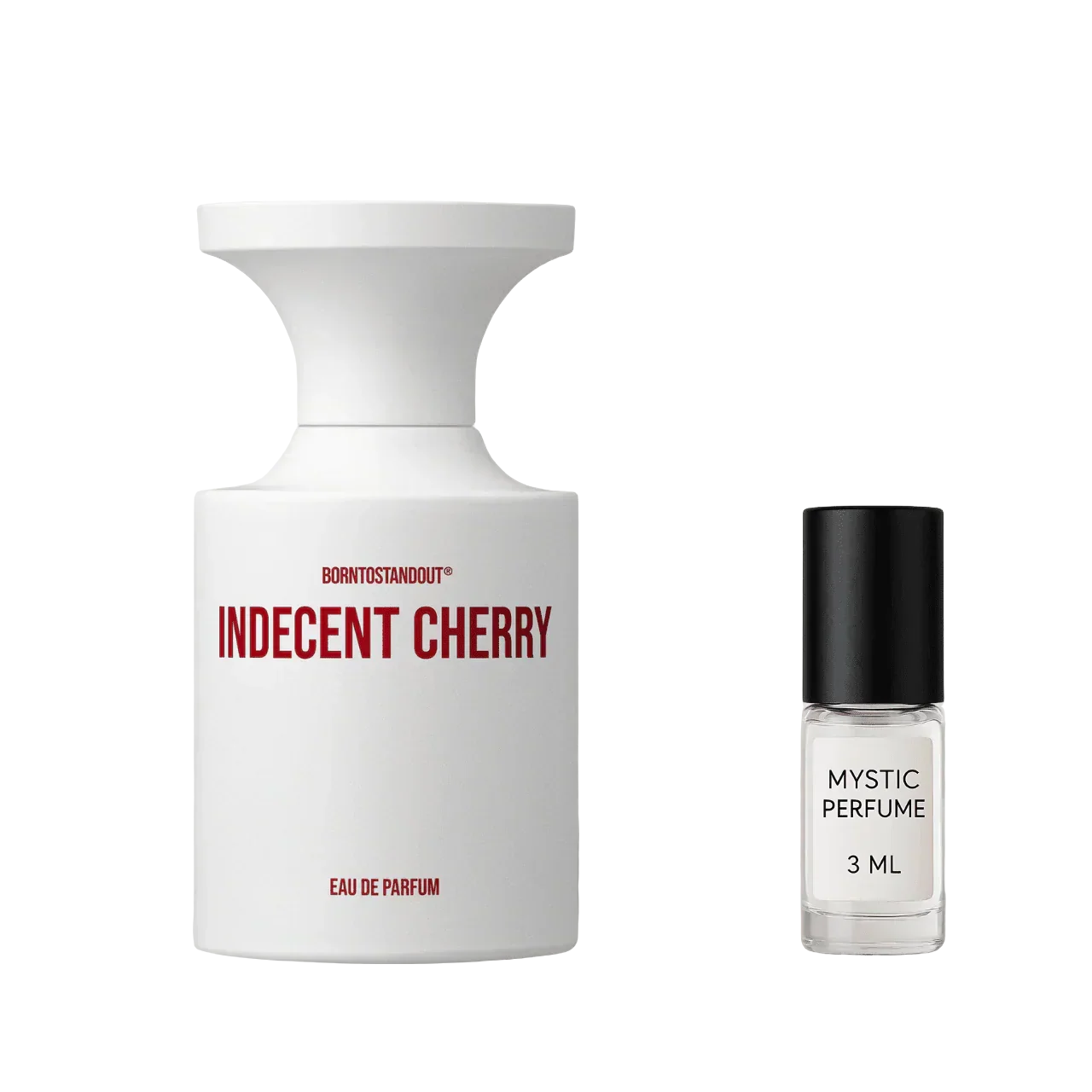 Borntostandout Indecent Cherry